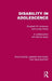 Disability in Adolescence by Elizabeth M. Anderson