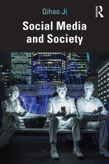 Social Media and Society by Qihao Ji