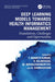 Deep Learning Models Towards Health Informatics Management: Foundations, Challenges and Opportunities by T. Ananth Kumar, R. Rajmohan, Niranjanamurthy M