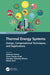 Thermal Energy Systems: Design Computational Techniques And Applications by Kumar, Ashwani