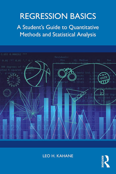 Regression Basics by Kahane/Leo H.