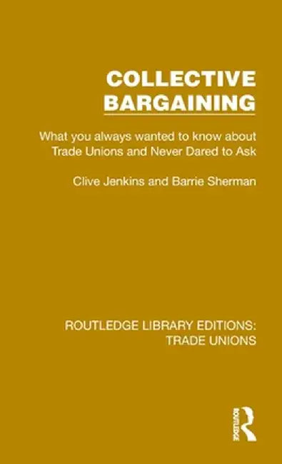 Collective Bargaining by Clive Jenkins