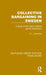 Collective Bargaining in Sweden: A Study of the Labour Market and Its Institutions by T. L. Johnston