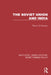 The Soviet Union and India by Duncan Peter J. S.