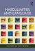Masculinities and Language by Paul Baker