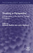 Thinking in Perspective: Critical Essays in the Study of Thought Processes by Burton Andrew