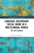 Language Discordant Social Work in a Multilingual World: The Space Between by Hilde Fiva Buzungu