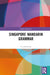 Singapore Mandarin Grammar by Lu Jianming