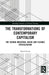 Transformations of Contemporary Capitalism: The Second Industrial Divide and Flexible Specialisation by David Evans