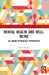 Mental Health and Well-Being: An Indian Psychology Perspective by Navin Kumar