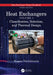 Heat Exchangers: Classification, Selection, and Thermal Design by Kuppan Thulukkanam