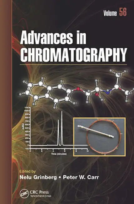 Advances in Chromatography: Volume 56 by Nelu Grinberg