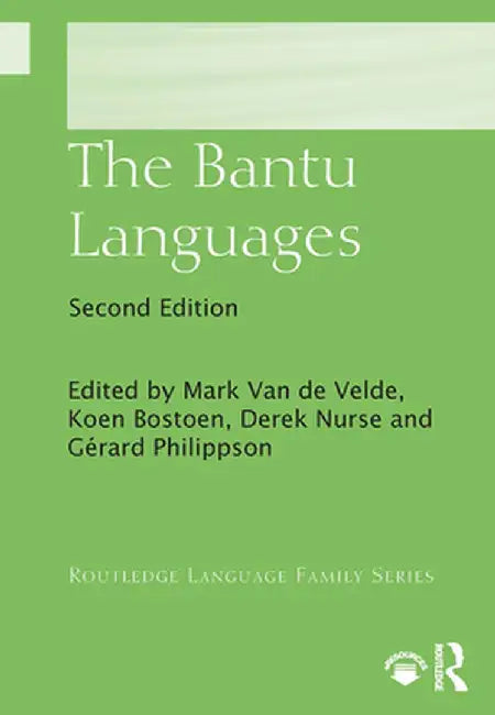 The Bantu Languages by Mark Van de Velde