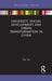 University Spatial Development and Urban Transformation in China by Cui Liu