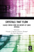 Crystals That Flow: Classic Papers from the History of Liquid Crystals by Timothy J. Sluckin