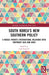 South Korea's New Southern Policy: A Middle Power's International Relations with Southeast Asia and India by Lam Peng Er