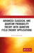 Advanced Classical and Quantum Probability Theory with Quantum Field Theory Applications by Harish Parthasarathy