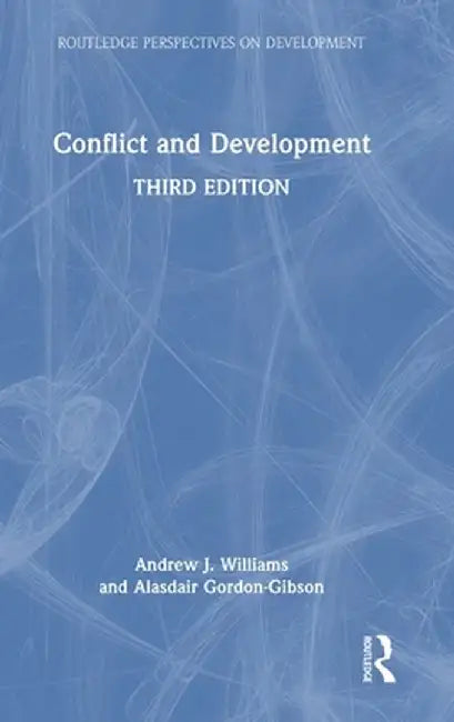 Conflict and Development by Andrew J. Williams