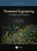 Pavement Engineering by Rajib B. Mallick