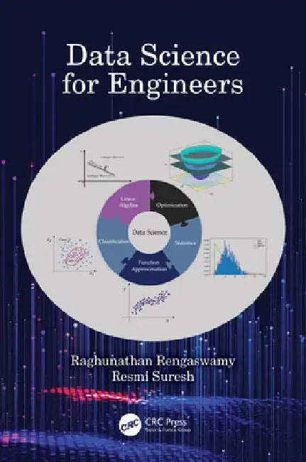 Data Science for Engineers by Raghunathan Rengaswamy