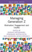 Managing Generation Z: Motivation, Engagement and Loyalty by Agnieszka Niemczynowicz