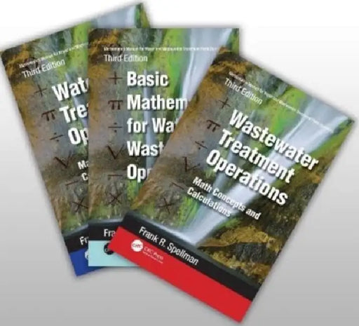 Mathematics Manual for Water and Wastewater Treatment Plant Operators by Frank R. Spellman