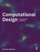 Computational Design for Landscape Architects by Brendan Harmon