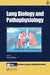 Lung Biology and Pathophysiology by Yutong Zhao