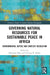 Governing Natural Resources for Sustainable Peace in Africa: Environmental Justice and Conflict Resolution by Obasesam Okoi, Victoria R. Nalule