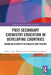 Post-Secondary Chemistry Education in Developing Countries: Advancing Diversity in Pedagogy and Practice by Dawn I. Fox
