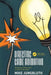 Directing Game Animation: Building a Vision and a Team with Intent by Mike Jungbluth