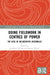 Doing Fieldwork in Centres of Power by Jonathan Chibois