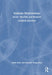 Intimate Relationships: Issues, Theories, and Research by Ralph Erber