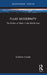 Fluid Modernity: The Politics of Water in the Middle East by Gilberto Conde