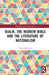 Bialik, the Hebrew Bible and the Literature of Nationalism by David Aberbach