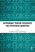 Gastronomic Tourism Experiences and Experiential Marketing by Saurabh Kumar Dixit