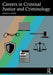 Careers in Criminal Justice and Criminology by Burns, Ronald G.