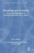 Wanderings and Crossroads: Touch and Participation in Psychiatry and Other Peace Work by Tom Andersen, Magnus Hald, Bengt Karlsson