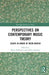 Perspectives on Contemporary Music Theory: Essays in Honor of Kevin Korsyn by Bryan Parkhurst