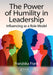 The Power Of Humility In Leadership: Influencing As A Role Model by FrankFranziska