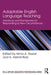 Adaptable English Language Teaching: Advances and Frameworks for Responding to New Circumstances by Nima A. Nazari