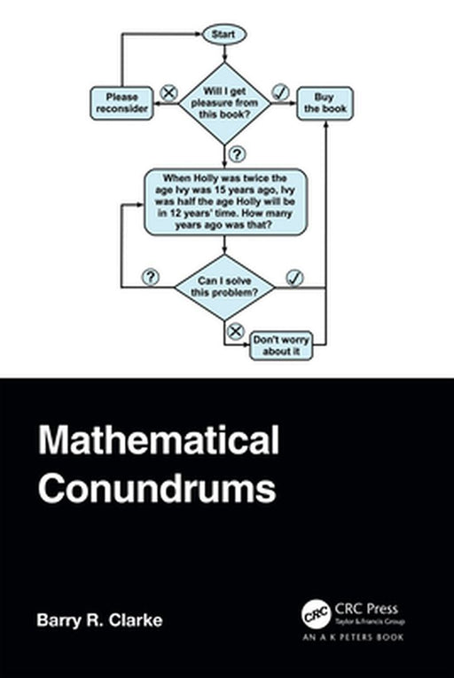 Mathematical Conundrums by Clarke, Barry R.