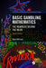 Basic Gambling Mathematics: The Numbers Behind the Neon, Second Edition by Mark Bollman