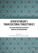 Afrofuturism's Transcultural Trajectories: Resistant Imaginaries Between Margins and Mainstreams by Eva Ulrike Pirker