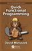 Quick Functional Programming by David Matuszek