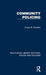Community Policing by Evelyn B. Schaffer