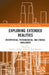 Exploring Extended Realities: Metaphysical, Psychological, and Ethical Challenges by Andrew Kissel