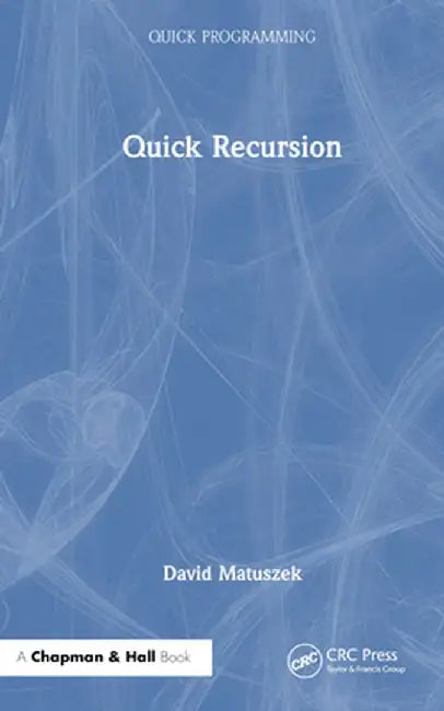 Quick Recursion by David Matuszek