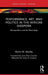 Performance, Art, and Politics in the African Diaspora by Myron M. Beasley