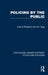 Policing by the Public by Joanna Shapland, Jon Vagg